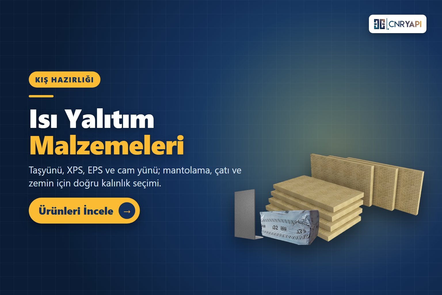 Isı yalıtım malzemeleri: taşyünü, XPS, EPS – CNR Yapı Market